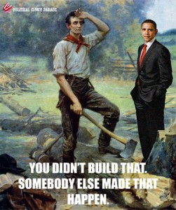 You Didn't Build That