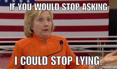 hillary_clinton_cant_stop_lying_as_long_as_they_keep_asking._6439632251